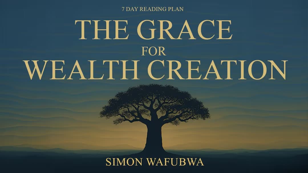 The Grace for Wealth Creation (7 Day Study)